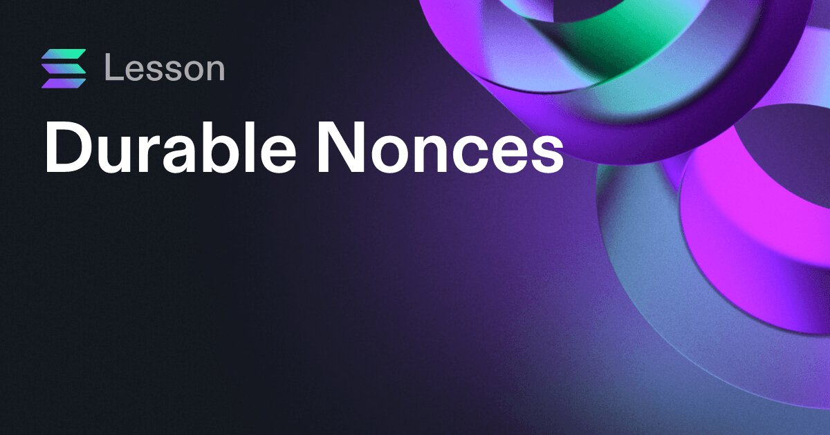 Durable Nonces