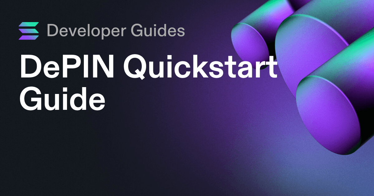 DePIN Quickstart Guide