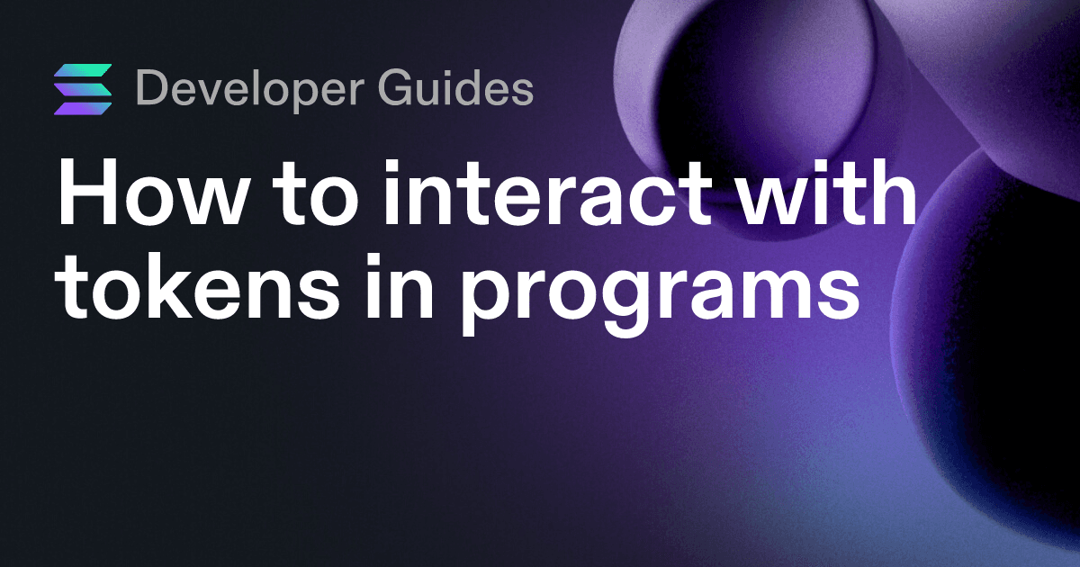 How to interact with tokens in programs