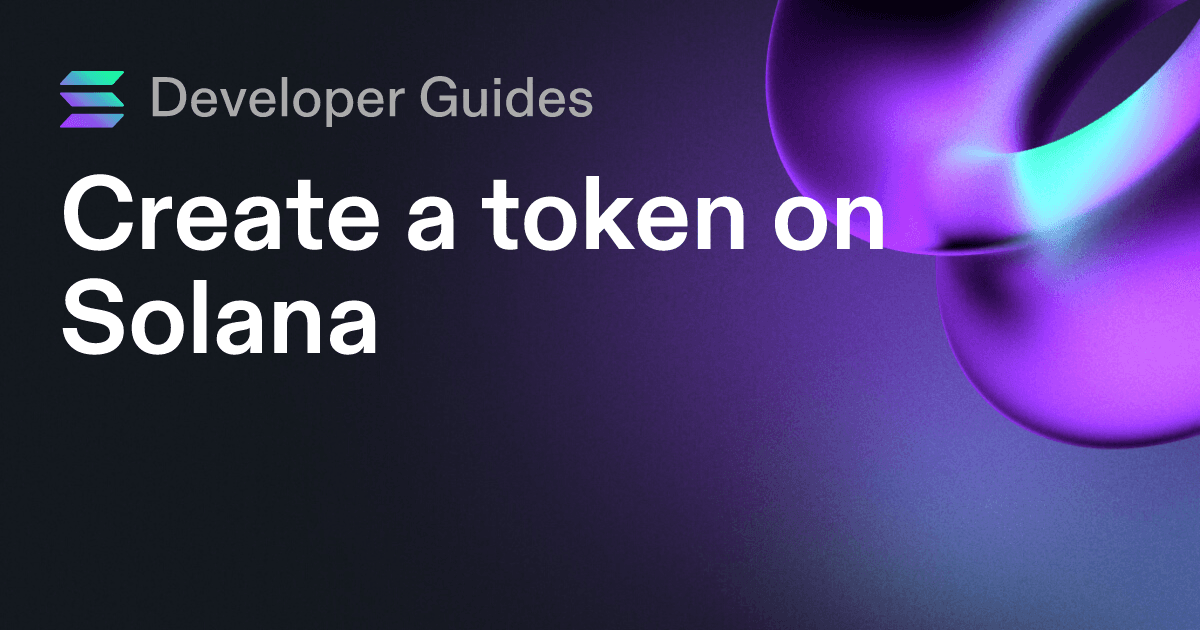 Create a token on Solana